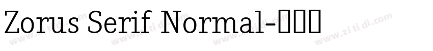 Zorus Serif Normal字体转换